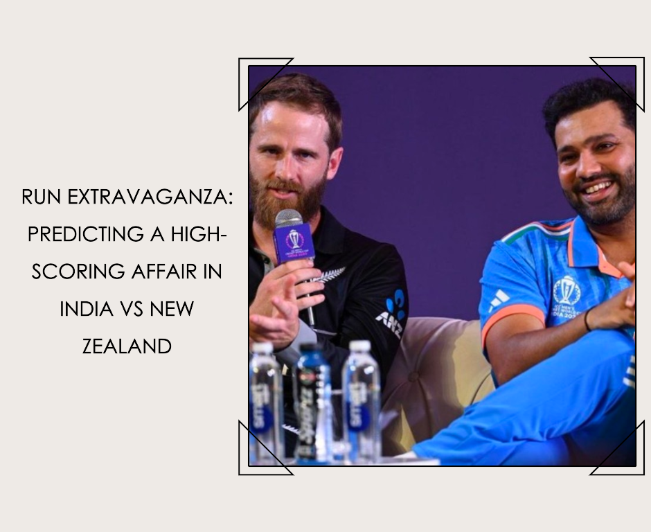 Run Extravaganza: Predicting a High-Scoring Affair in India vs New Zealand
