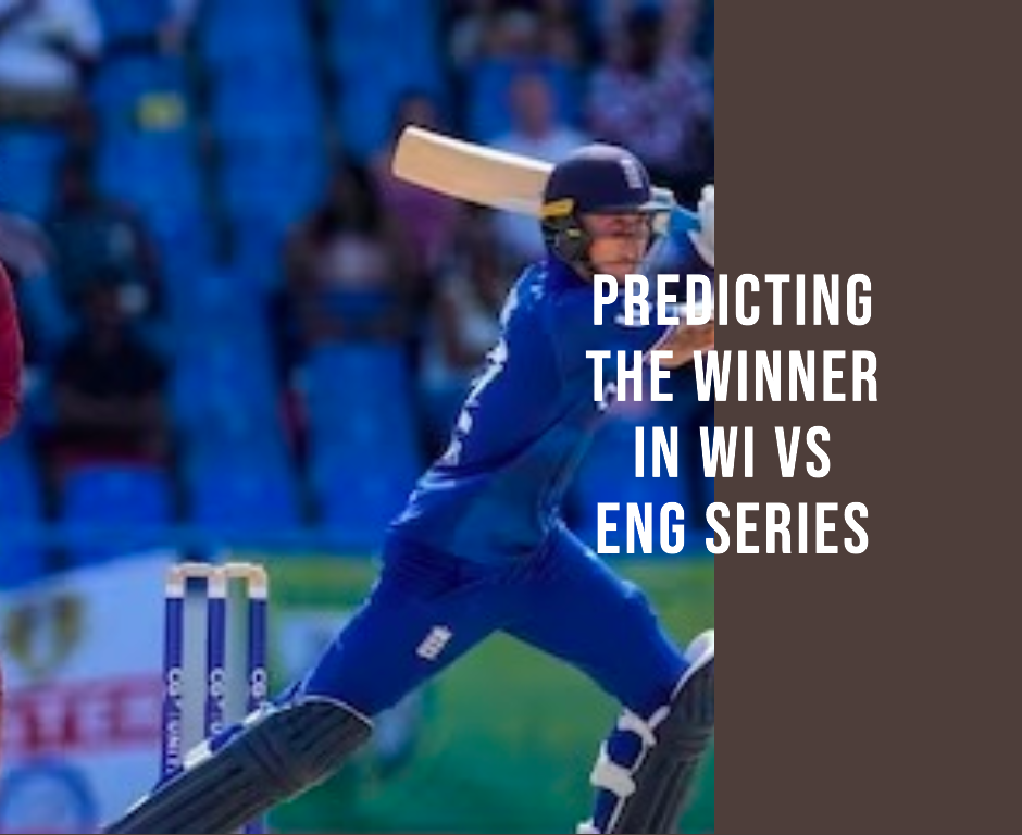 Bridgetown Battle Cry: Predicting the Winner in WI vs ENG Series