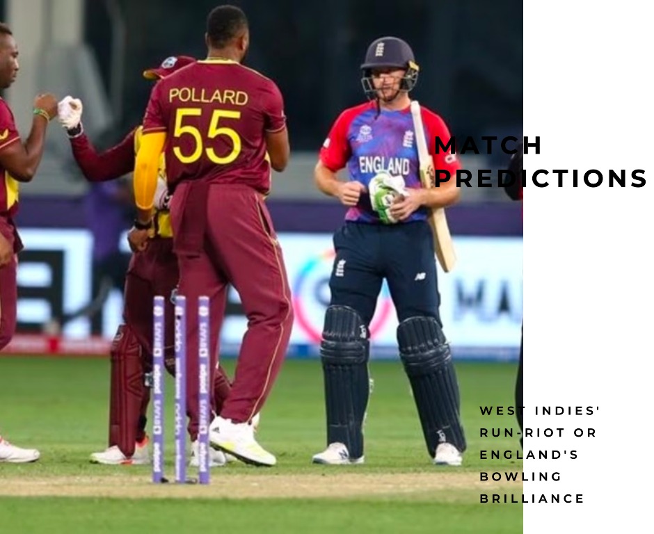 West Indies’ Run-Riot or England’s Bowling Brilliance: Match Predictions