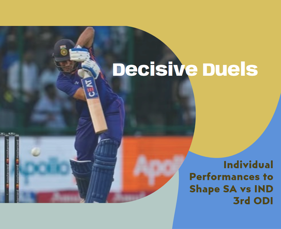 Decisive Duels: Individual Performances to Shape SA vs IND 3rd ODI