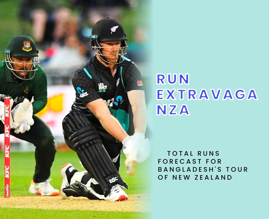 Run Extravaganza: Total Runs Forecast for Bangladesh's Tour of New Zealand