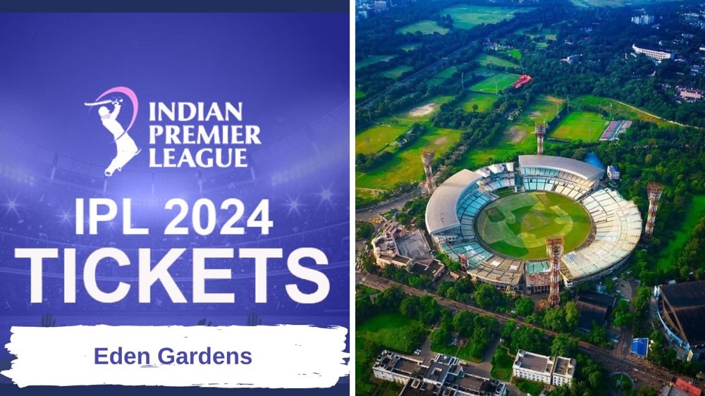 Eden Gardens Tickets Price, Kolkata IPL Tickets Booking Online 2024