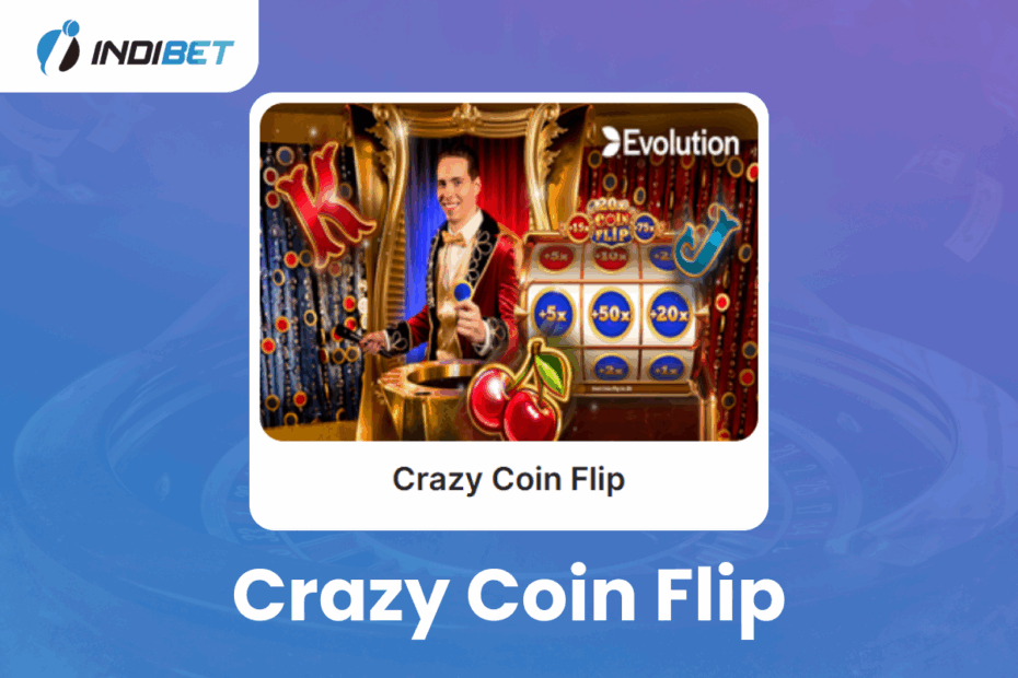 Crazy Coin Flip Indibet Betting and Casino